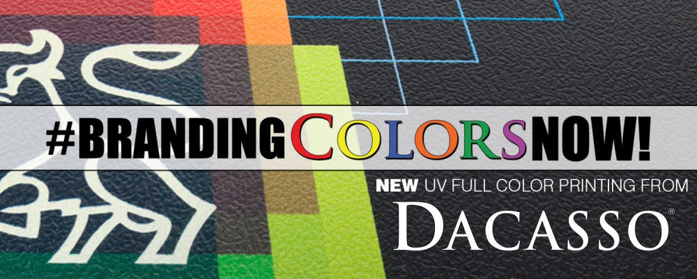 #BrandingColorsNow! Full Color Printing now available from Dacasso®