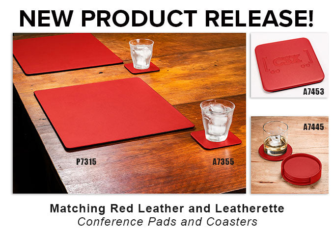 NEW PRODUCT RELEASE: RED LEATHER & LEATHERETTE CONFERENCE PADS & COASTERS